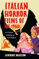 Italian Horror Films of the 1960s: A Critical Catalog of 62 Chillers артикул 2622a.