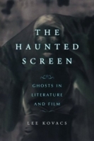 The Haunted Screen: Ghosts in Literature and Film артикул 2667a.