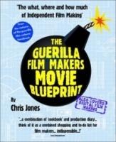 The Guerilla Film Makers Movie Blueprint артикул 2691a.