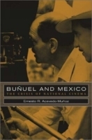 Bunuel and Mexico: The Crisis of National Cinema артикул 2778a.
