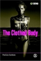 The Clothed Body (Dress, Body, Culture) артикул 2801a.