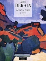 Andre Derain A Painter through the Ordeal by Fire артикул 2807a.