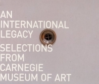 An International Legacy: Selections from Carnegie Museum of Art артикул 2659a.