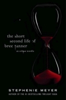 The Short Second Life of Bree Tanner: An Eclipse Novella (Hardcover) артикул 2596a.